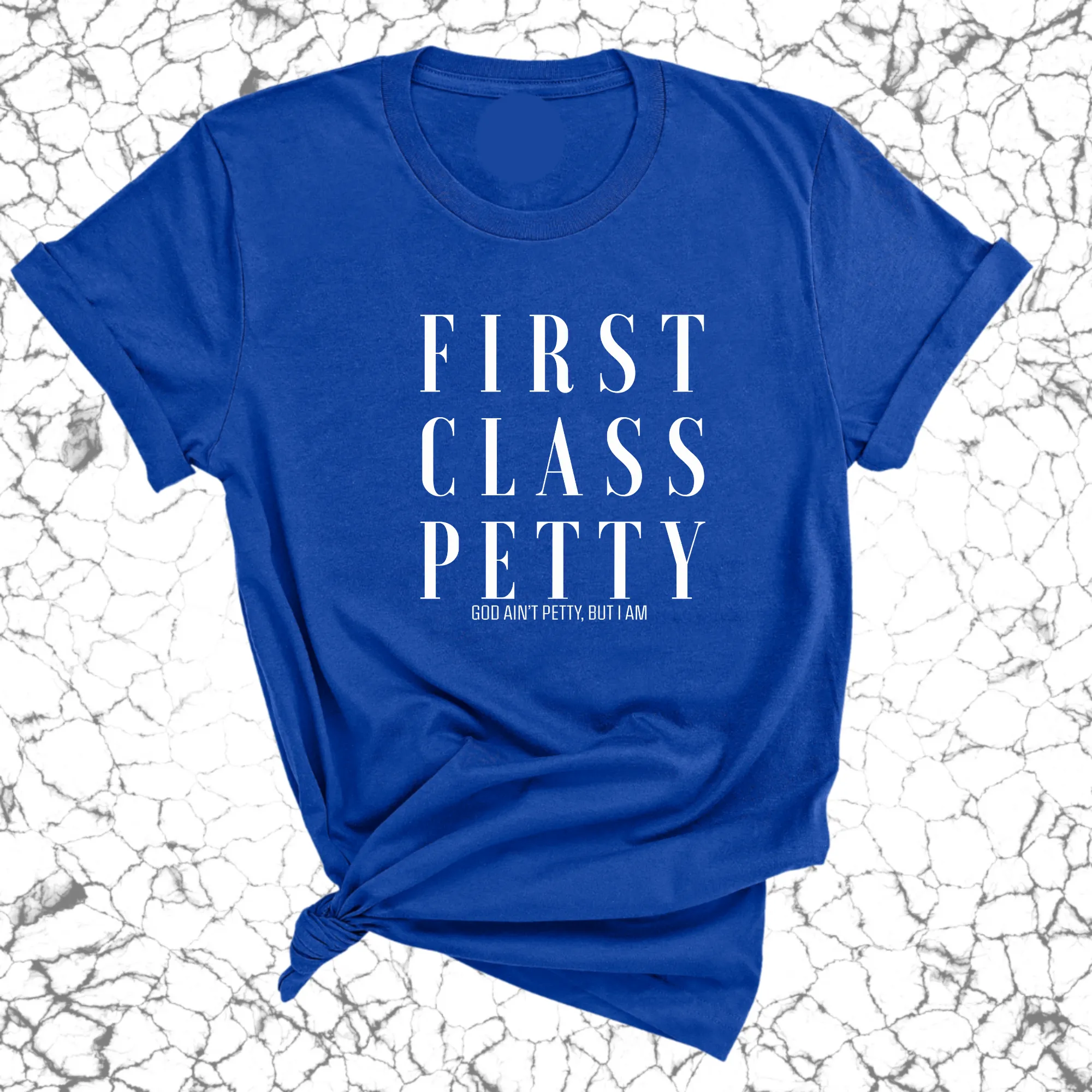 First Class Petty Unisex Tee