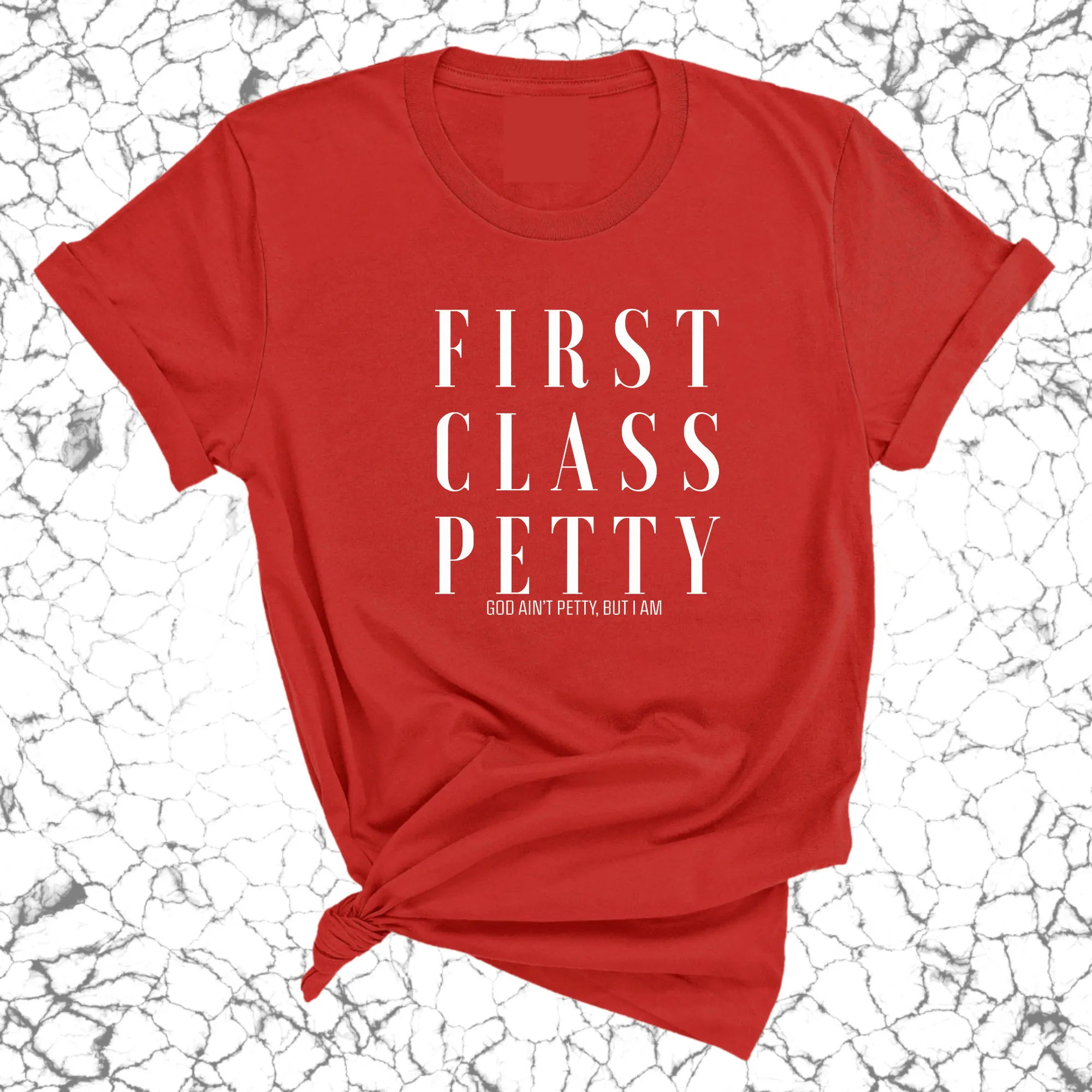 First Class Petty Unisex Tee
