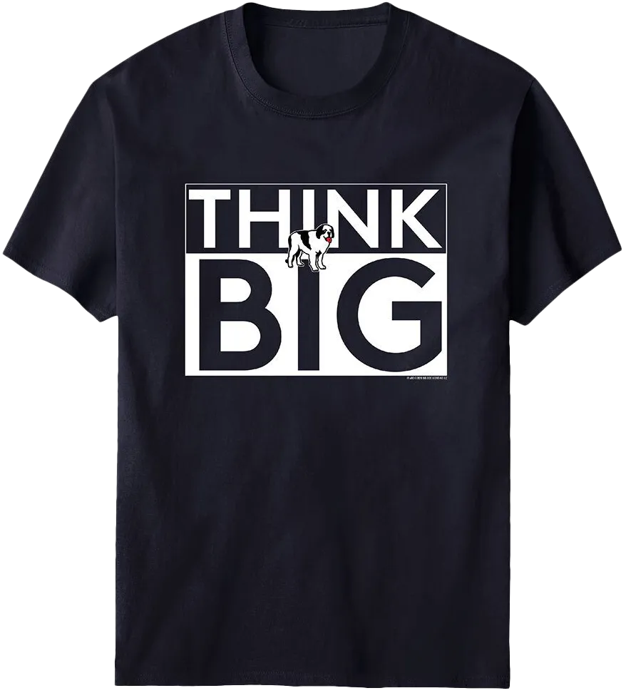 Think Big T-Shirt